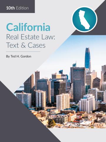 Cover of California Real Estate Law: Text & Cases, 10th Edition
